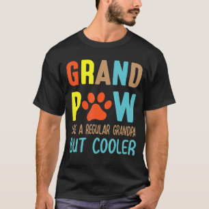 Camiseta Gran Paw como un abuelo común pero feliz frío