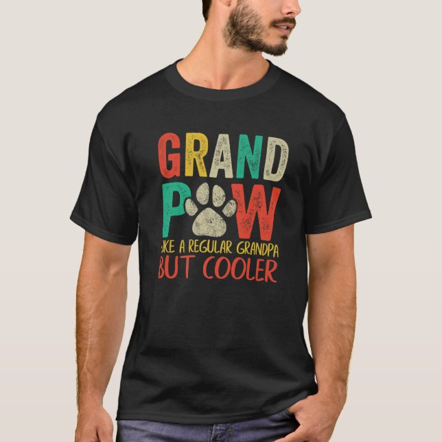 Camiseta Gran Paw Como Un Abuelo Regular Pero Más Fresco Gr (Anverso)