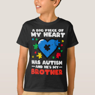 Camiseta Gran pedazo de corazón tiene hermano con autismo c