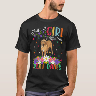 Camiseta Gran Perro Danés, sólo un Chica que ama a los gran
