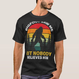 Camiseta Gran Pie Me Vio Pero Nadie Le Cree.
