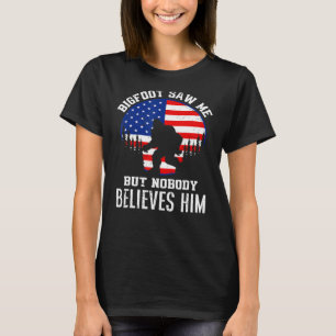 Camiseta Gran Pie Me Vio Pero Nadie Le Cree Graciosamente.
