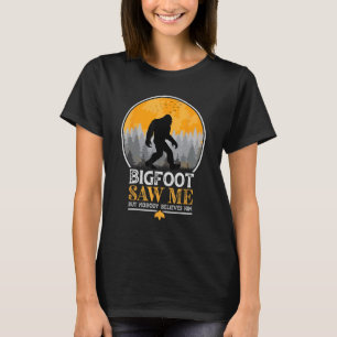 Camiseta Gran Pie Me Vio Pero Nadie Le Cree Hombres Mujeres