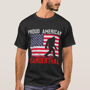 Camiseta Gran pie Orgulloso Norteamericano Neanderthal
