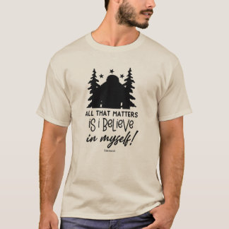 Camiseta Gran pie que creo en mí mismo