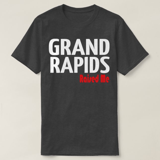 Camiseta Gran Rapids Me Levantó Michigan 1 (Diseño del anverso)