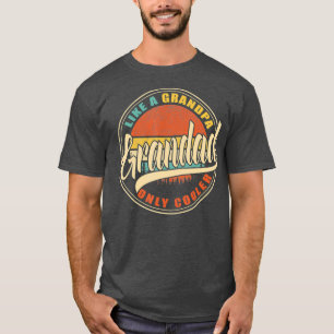 Camiseta GRANDAD como un abuelo SÓLO COOLER Vintage Retro
