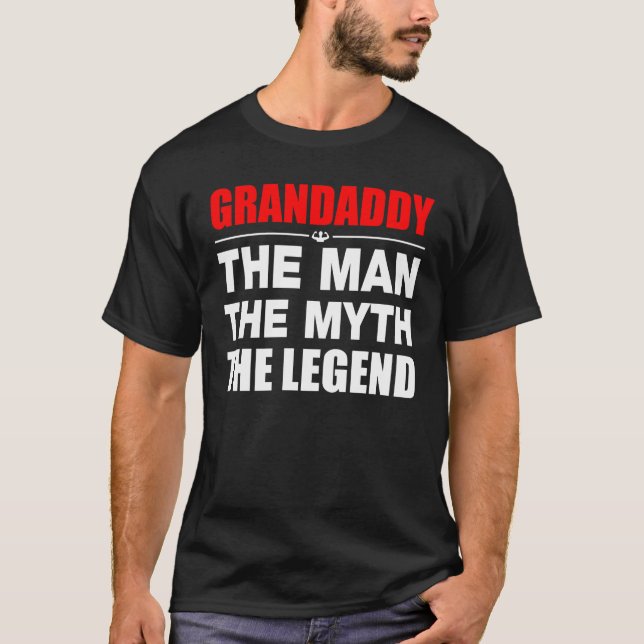 Camiseta Grandaddy el hombre el mito la leyenda (Anverso)