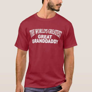 Camiseta Granddaddy más grande del mundo el gran