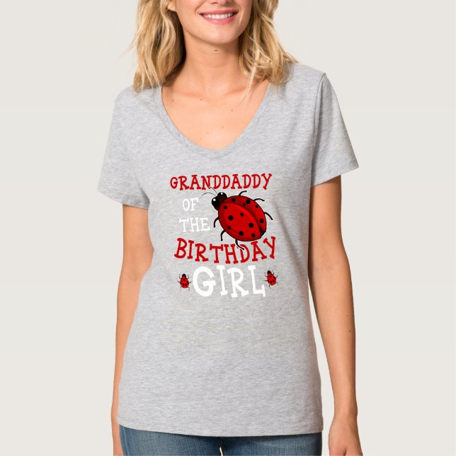 Camiseta Granddaddy Of The Birthday Girl Ladybug Bday (Anverso)