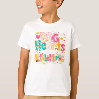 Camiseta Grandes Corazones Crecen Pequeñas Mentes – Escuela