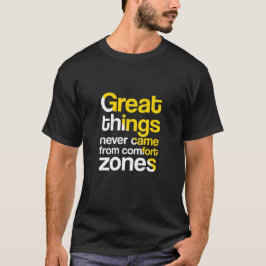 Camiseta Grandes Cosas Cerca De Caminos De Confort