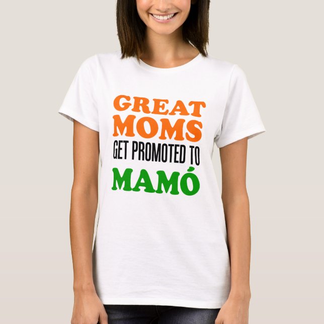 Camiseta Grandes mamáes promovidas a Mamo (Anverso)