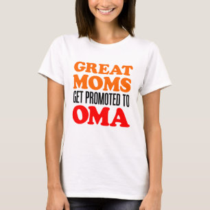 Camiseta Grandes mamáes promovidas a Oma