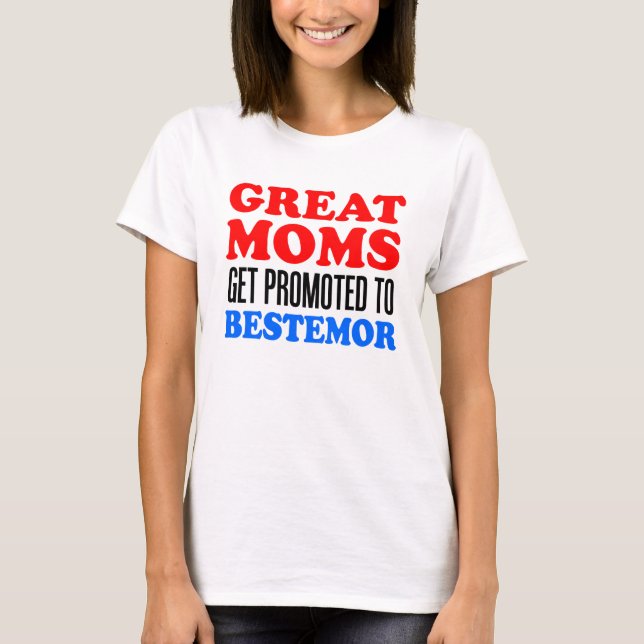 Camiseta Grandes Mamás Promocionadas A Bestemor (Anverso)