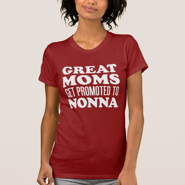 Camiseta Grandes Mamás Promocionadas A Nonna (OSCURO) (Anverso)