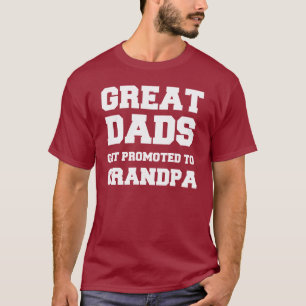 Camiseta Grandes padres son promovidos al abuelo