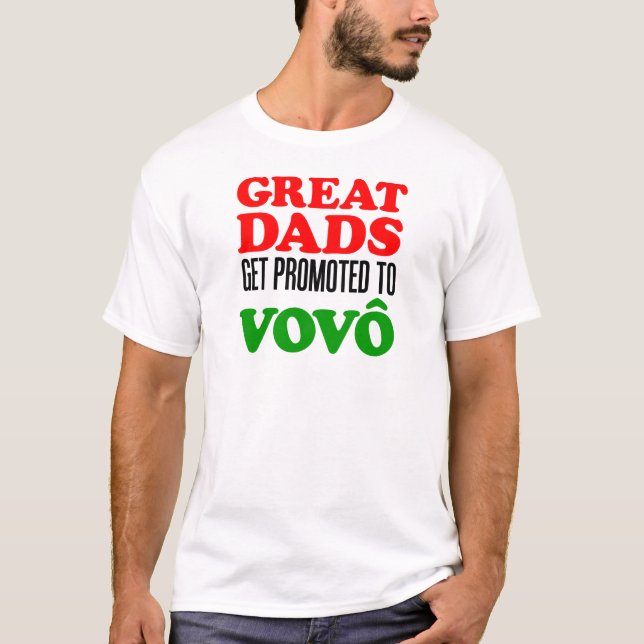 Camiseta Grandes papás promovidos a Vovo (abuelo portugués) (Anverso)