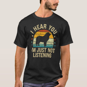 Camiseta Grandes Pirineos, te escucho que no estoy escuchan