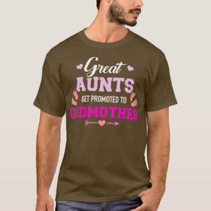 Camiseta Grandes tías son ascendidas a madrina