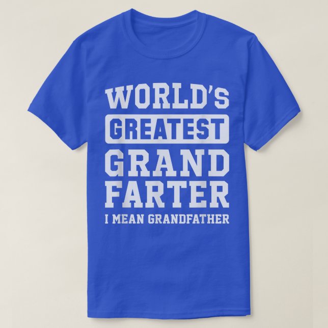 Camiseta GrandFarter más grande del mundo de los hombres me (Diseño del anverso)