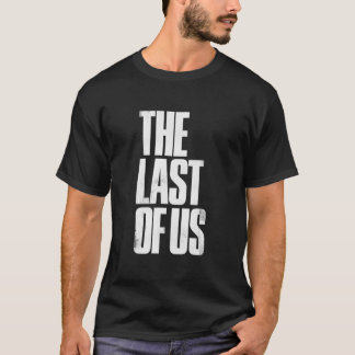 Camiseta grandioso el último de nosotros Esencial
