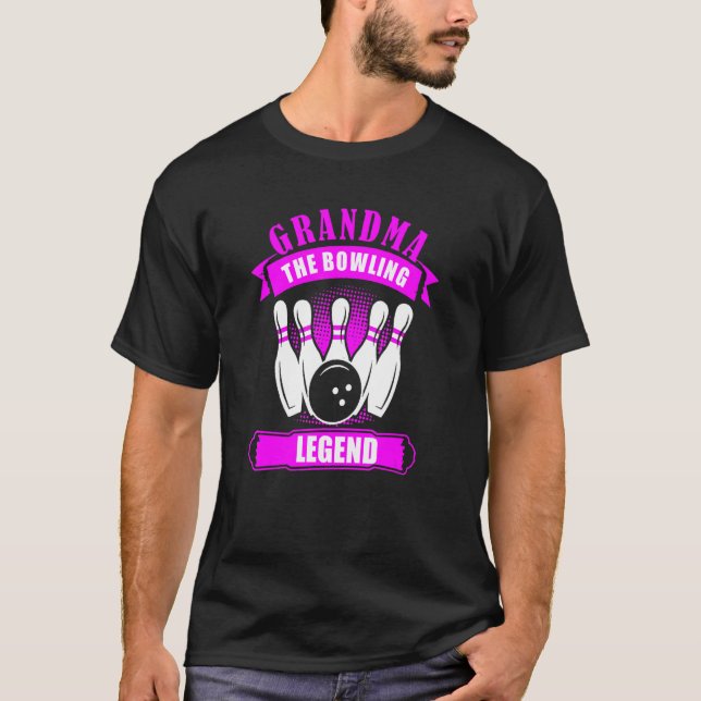 Camiseta Grandma Bowlers Ten Pin GRANDMA Legend Bowling (Anverso)