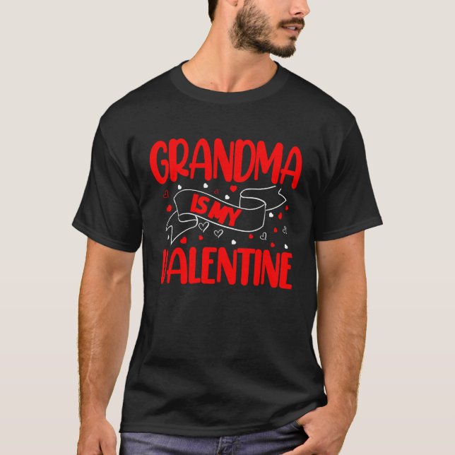 Camiseta Grandma Is My Valentine Day (Anverso)