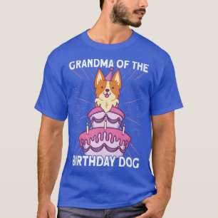 Camiseta Grandma Of The Birthday Dog Birthday Corgi Dog796