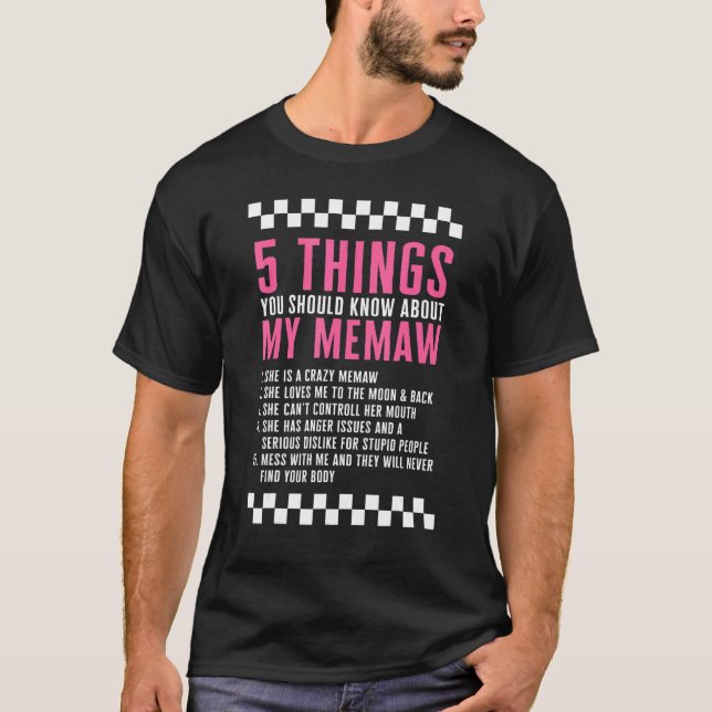 Camiseta Grandmother 5 Things About Memaw Grammy Mother's D (Anverso)