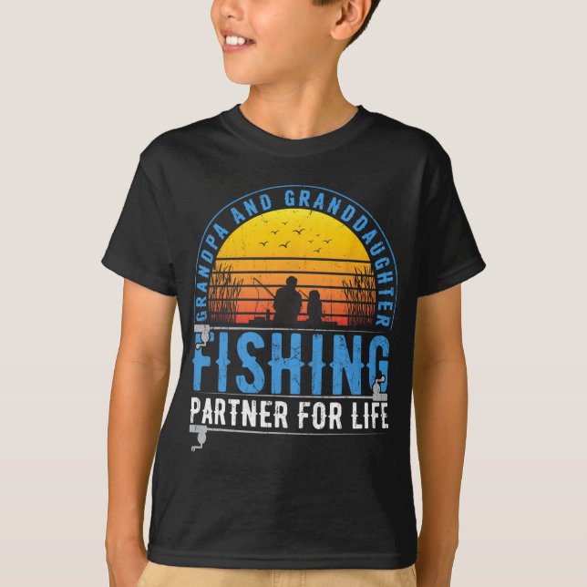Camiseta Grandpa And Granddaughter Fishing Buddies For Life (Anverso)