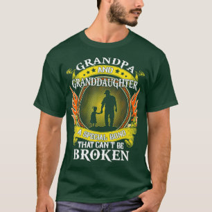 Camiseta Grandpa and Granddaughter special bond that cant b