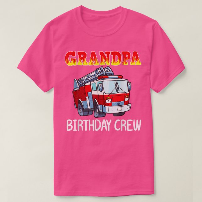 Camiseta Grandpa Birthday Crew Fire Truck Firefighter Firem (Diseño del anverso)
