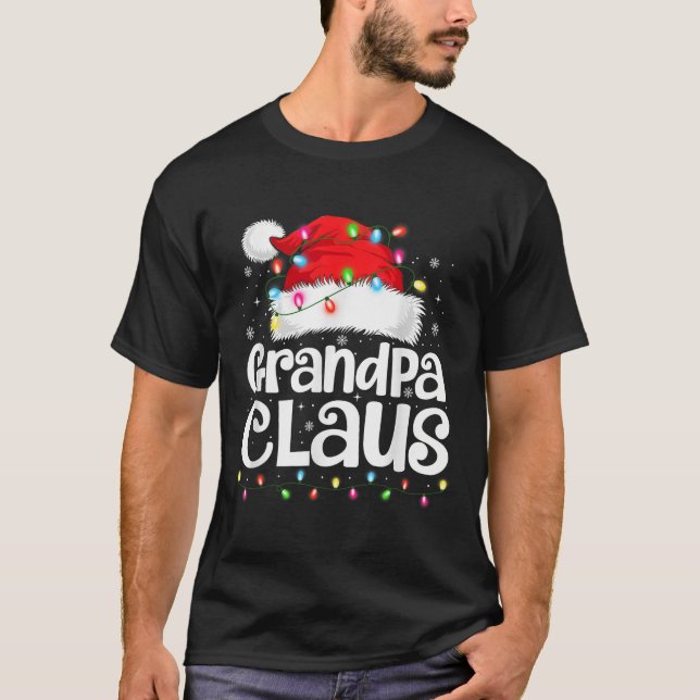 Camiseta Grandpa Claus Matching Family Christmas Funny Xmas (Anverso)