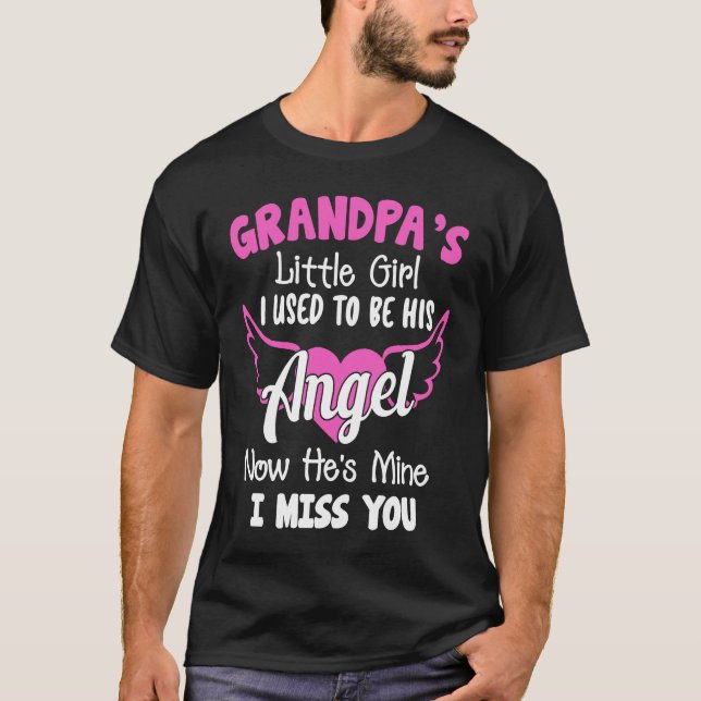 Camiseta Grandpa  Grandpa's Little Girl I Used To Be His An (Anverso)
