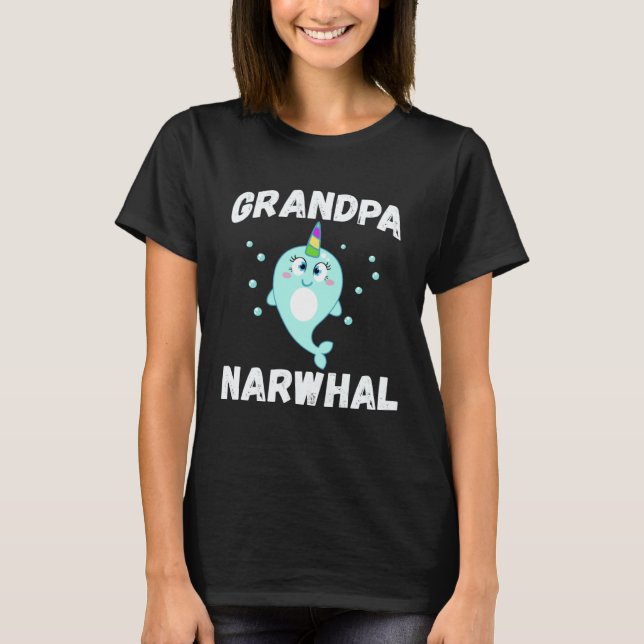 Camiseta Grandpa Narwhal Cute Narwhal Shirt Family Matching (Anverso)
