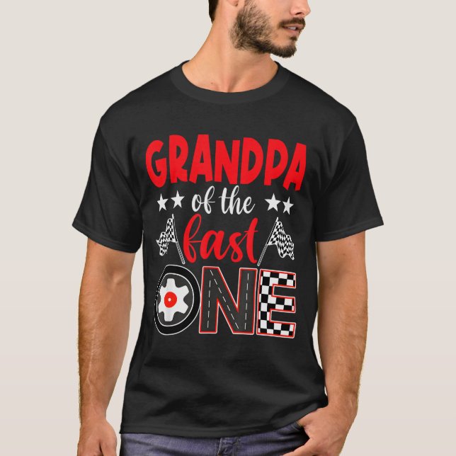Camiseta Grandpa Of The Fast One Birthday 1st Race Car Fami (Anverso)