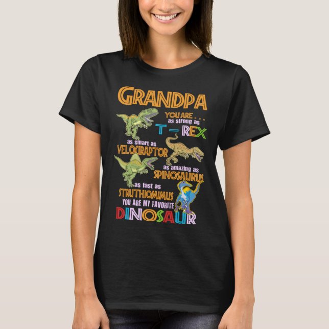 Camiseta Grandpa You Are My Favorite Dinosaur Rex Fathers D (Anverso)