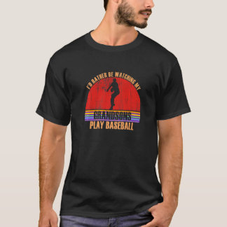 Camiseta Grandparent Rather Be Watching Play Baseball Grand