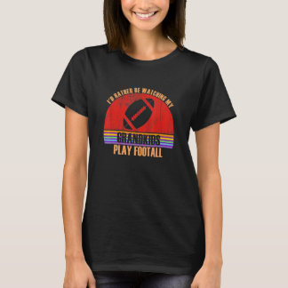 Camiseta Grandparent Rather Be Watching Play Footall Grandk