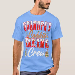 Camiseta Grandpa's Cookie Baking Crew Xmas Santa Baker Cook