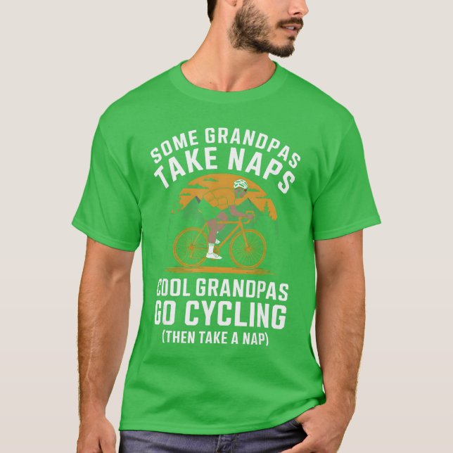Camiseta Grandpas Go Cycling Funny Cyclist Grandpa Fathers  (Anverso)
