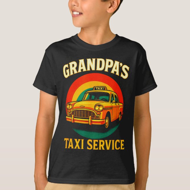 Camiseta Grandpa's Taxi Service - Funny Driver Lover  (Anverso)