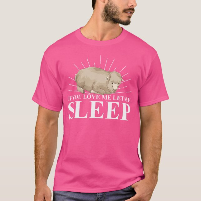 Camiseta Granja Animal Lover Si Me Amas Déjame Dormir Funn (Anverso)