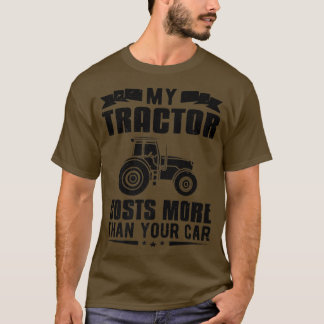 Camiseta Granja campesina Mi Tractor Cuesta Más Que Tu Auto