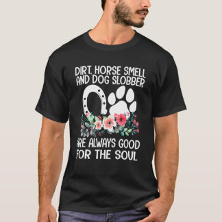 Camiseta Granja Chica Dirt Horse Huele Perro Slobber Countr