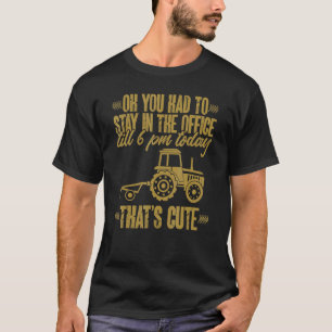 Camiseta Granja de granjeros trabajando duro, tractor orgul