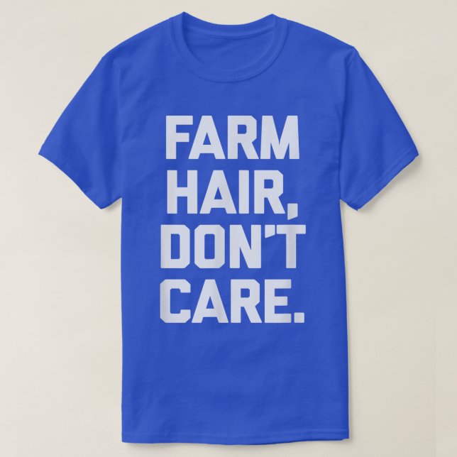 Camiseta Granja de pelo, no te importe la granja de granjas (Diseño del anverso)