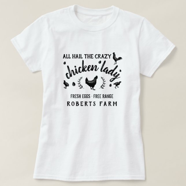 Camiseta Granja de Personalizado de pastoreo loca Lady Hen  (Diseño del anverso)