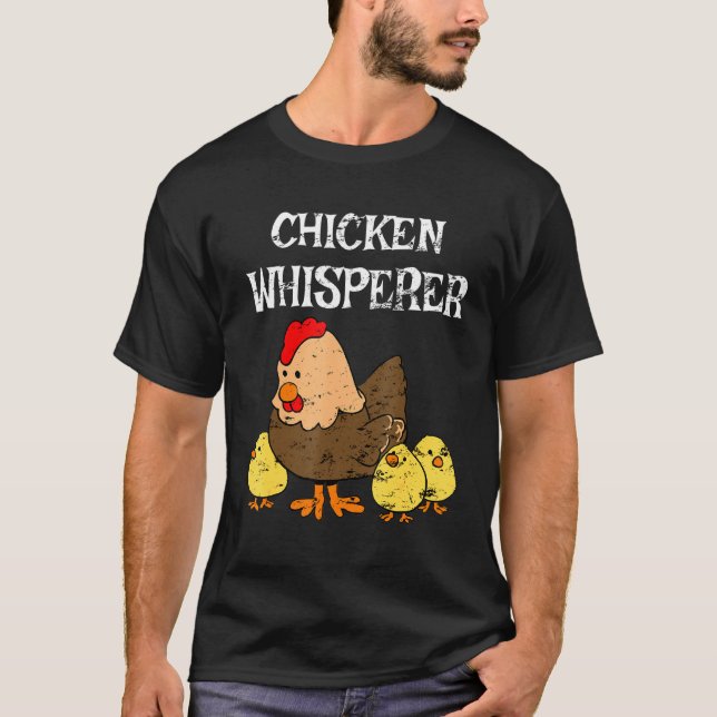 Camiseta Granja de pollo maltratado Whisperer (Anverso)